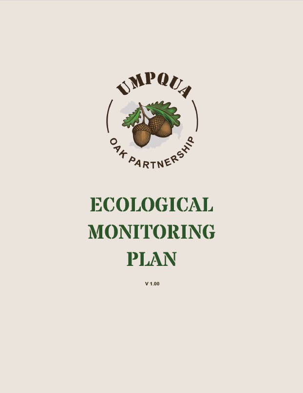 This image shows the cover page of the Umpqua Oak Partnership Ecological Monitoring Plan.
